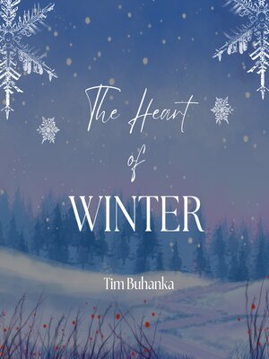 cover image of The Heart of Winter